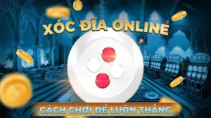 Trò Chơi Xóc Đĩa Tại GO88 – Cảm Giác Cá Cược Sôi Động Và Cơ Hội Thắng Lớn